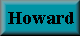 e-mail to: howard@primus.plus.com